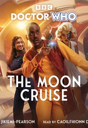 The Moon Cruise (Esmie Jikiemi-Pearson)