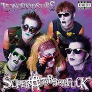 Superhorrorfuck - Livingdeadstars