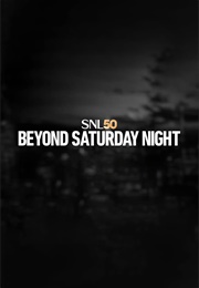 SNL50: Beyond Saturday Night (2025)