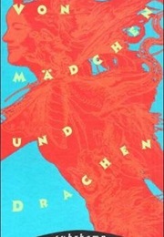 Von Mädchen Und Drachen (Susanne Kaiser)