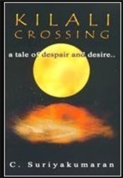 Kilali Crossing (C. Suriyakumaran)