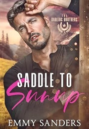 Saddle to Sunup (Emmy Sanders)