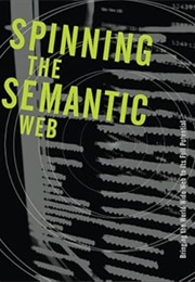 Spinning the Semantic Web (Wahlster)