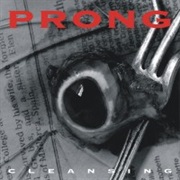 Cleansing - Prong (1994)