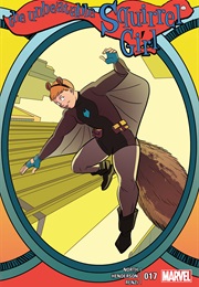 The Unbeatable Squirrel Girl #17 (Ryan North & Erica Henderson)