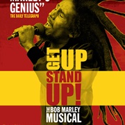 Get Up Stand Up! the Bob Marley Musical