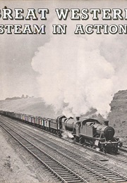 Great Western Steam in Action (Collins, L.M.)