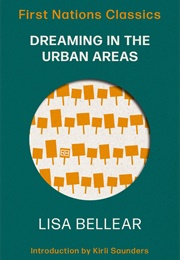 Dreaming in the Urban Areas (Lisa Bellear)