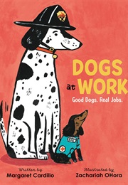 Dogs at Work (Margaret Cardillo)