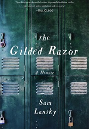 The Gilded Razor: A Memoir (Sam Lansky)