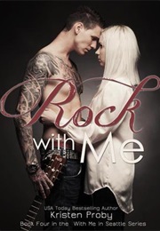 Rock With Me (Kristen Proby)