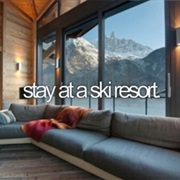 Stay at a Ski Resort