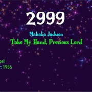 #8146 Take My Hand, Precious Lord by Mahalia Jackson