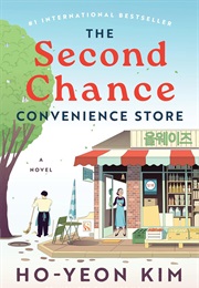 The Second Chance Convenience Store (Kim Ho-Yeon)