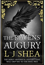 The Ravens' Augury (L J Shea)