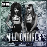 Millionaires - Tonight