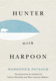 Hunter With Harpoon (Markoosie Patsauq)