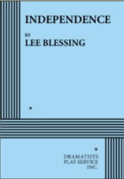 Independence (Lee Blessing)