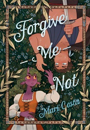 Forgive Me Not (Mari Costa)