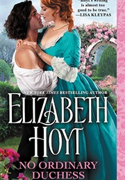 No Ordinary Duchess (Elizabeth Hoyt)