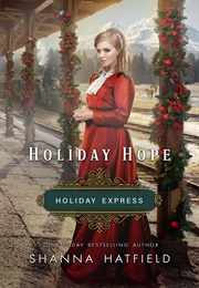 Holiday Hope (Shanna Hatfield)