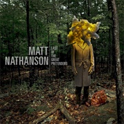 Last of the Great Pretenders - Matt Nathanson