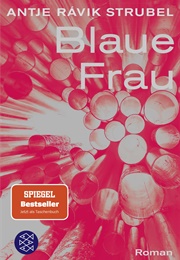 Blaue Frau (Antje Rávik Strubel)