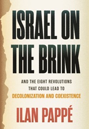 Israel on the Brink (Ilan Pappé)