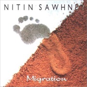 Nitin Sawhney - Migration