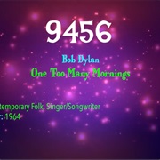 #7371 One Too Many Mornings by Bob Dylan