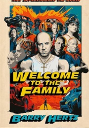 Welcome to the Family (Barry Hertz)