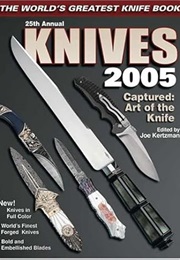 Knives 2005 (Joe Kertzman)