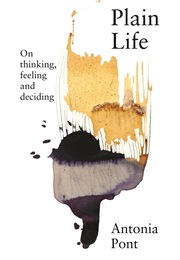 Plain Life (Antonia Pont)