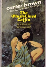 The Plush-Lined Coffin (Carter Brown)