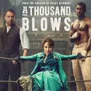 A Thousand Blows S01