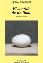 El Sentido De Un Final (Julian Barnes)