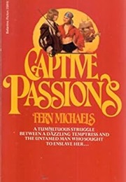 Captive Passions (Fern Michaels)