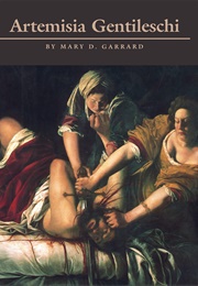 Artemisia Gentileschi (Mary D Garrard)