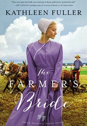 The Farmer's Bride (Kathleen Fuller)