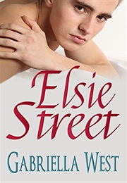 Elsie Street (Gabriella West)