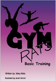 Gym Rats: Basic Training (Mary Reiss Farias)