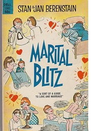 Marital Blitz (Stan & Jan Berenstain)