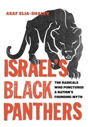 Israel's Black Panthers (Asaf Elia-Shalev)