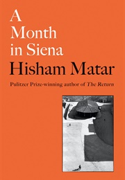 A Month in Siena (Matar)