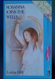 Rosanna Joins the Wells (Lorna Hill)