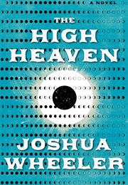 The High Heaven (Joshua Wheeler)