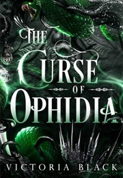 The Curse of Ophidia (Victoria Black)