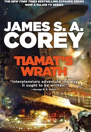 Tiamat's Wrath (James S. A. Corey)