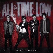 Dirty Work (All Time Low, 2011)