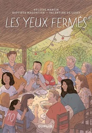Les Yeux Fermés (Héloise Martin)